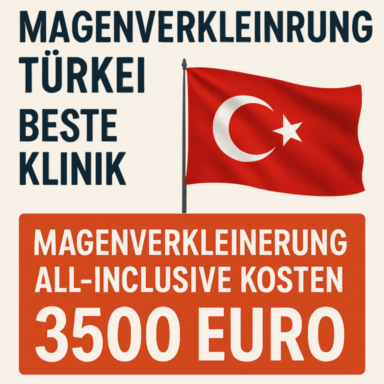 Magenverkleinerung Türkei Was kostet eine Magenverkleinerung